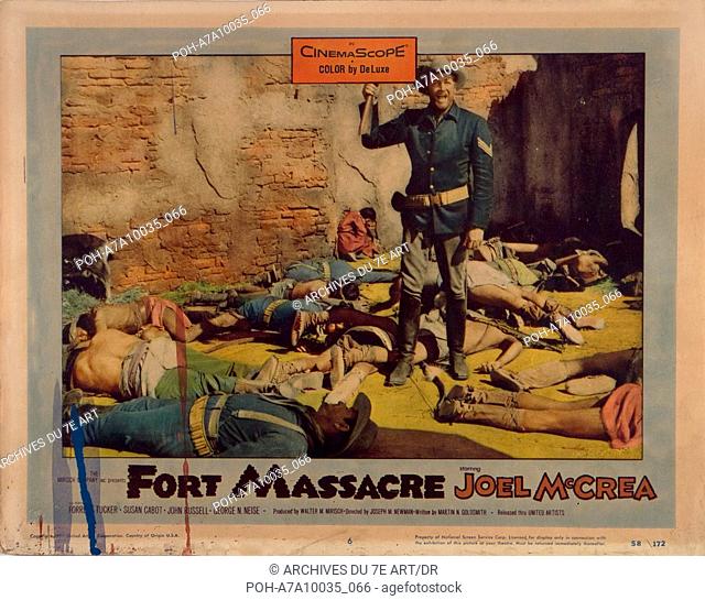 Fort Massacre Year : 1958 Director : Joseph M. Newman Forrest Tucker Lobbycard. WARNING: It is forbidden to reproduce the photograph out of context of the...
