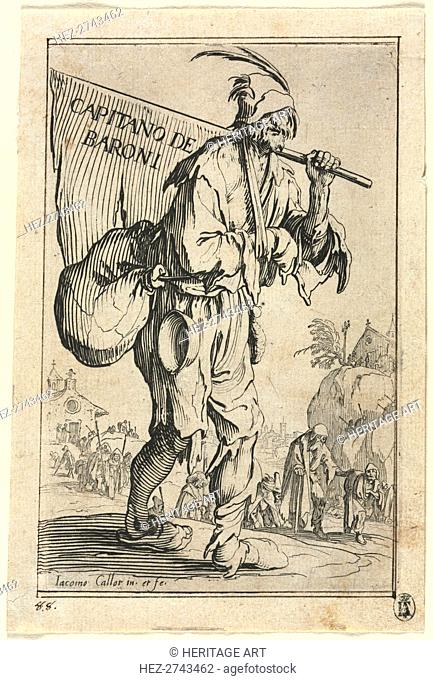 The Beggars: Frontispiece: Captain of the Barons, c. 1623. Creator: Jacques Callot (French, 1592-1635)