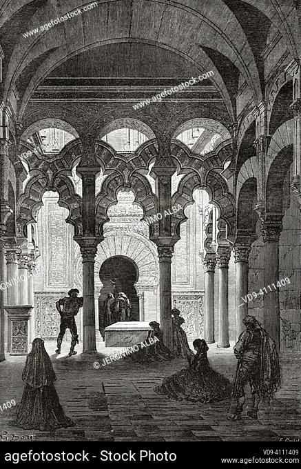 Zancarron chapel, Great Mosque of Cordoba, Andalusia, Spain. Europe. Travels in Spain by Gustave Dore and Jean Charles Davillier from Le Tour du Monde 1867