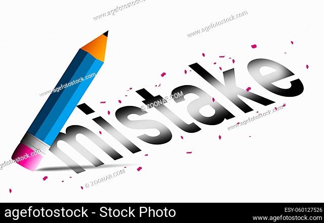 Erase mistake word with pencil eraser isolated, 3D rendering