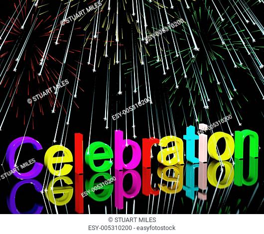 Word Celebration With Fireworks For New Years Or Independance