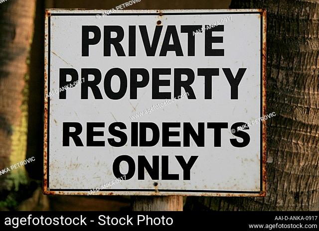Private property residents only sign at Salt Rock Hotel and Beach Resort, Salt Rock City, KwaZulu Natal, South Africa