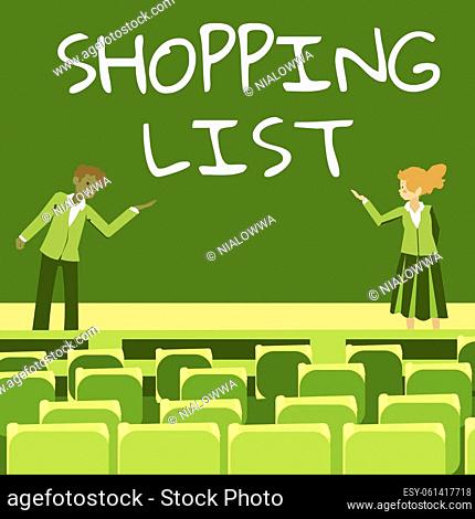 Sign displaying Shopping List, Business showcase Discipline approach to shopping Basic Items to Buy Male and female colleagues doing presentation on stage with...