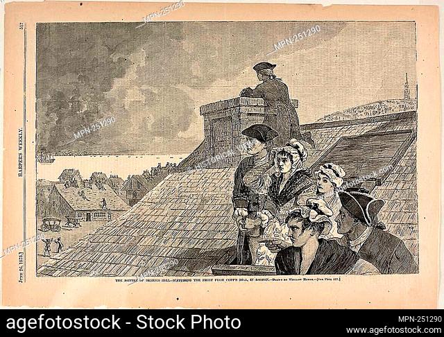 The Battle of Bunker Hill—Watching the Fight from Copp's Hill, in Boston - published June 26, 1875 - Winslow Homer (American