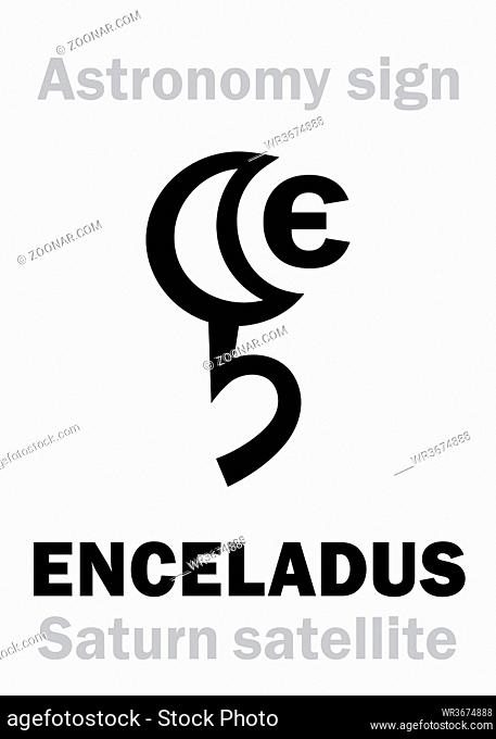 Astrology Alphabet: ENCELADUS (Saturnian satellite VI), one of the moons of Saturn. Hieroglyphic character sign (astronomical symbol)