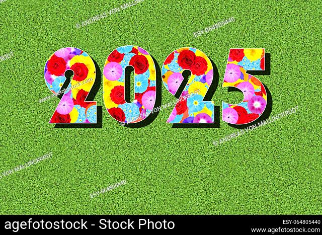 written number of the year 2025, with colorful flowers on a green meadow, graphic, writing