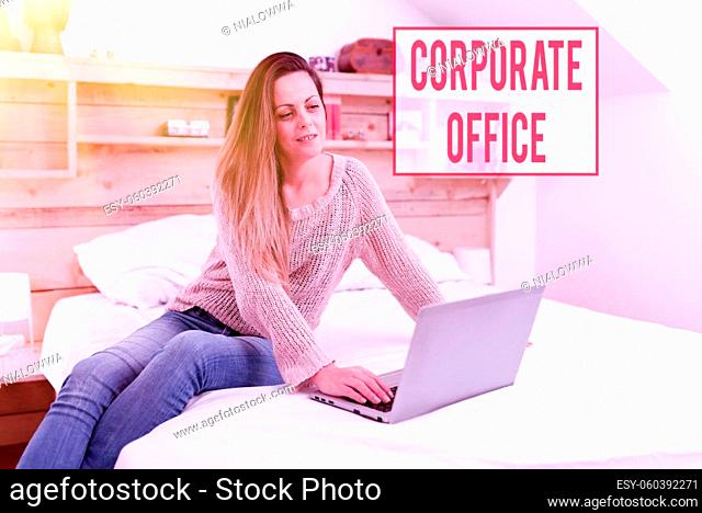 Text caption presenting Corporate Office, Conceptual photo central location for planning and execution of a business Watching Online Documentaries