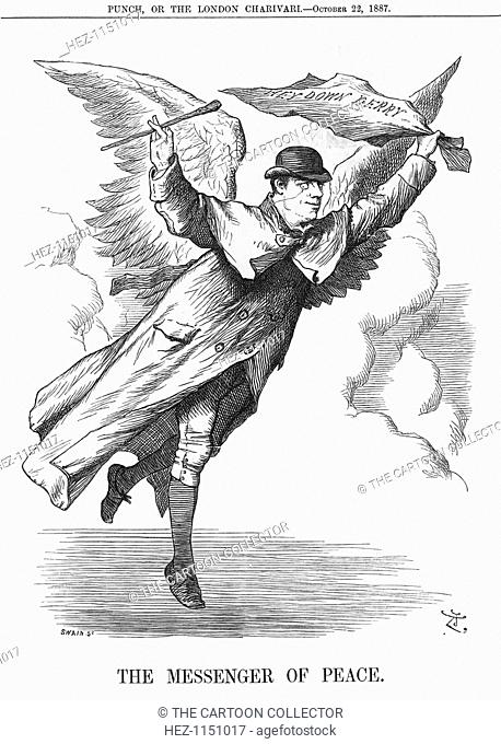 'The Messenger of Peace', 1887. The radical Liberal, Joseph Chamberlain, is here the Messenger of Peace. He had become the Conservative's Colonial Secretary