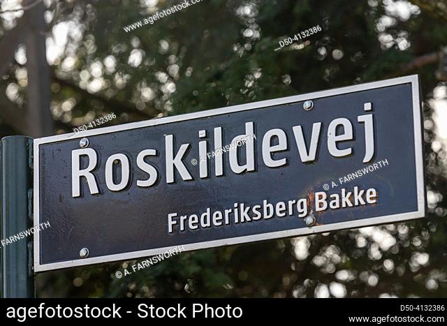 Copenhagen, Denmark A street sign for Roskildevej, a main artery through the city