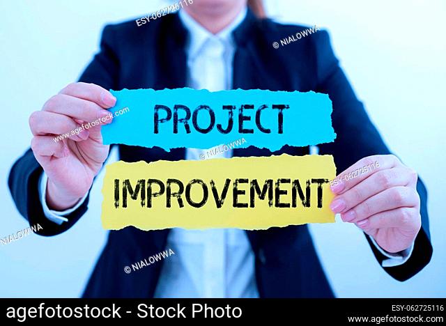 Text caption presenting Project Improvement, Business showcase Methods Techniques to accomplish a defined Objective