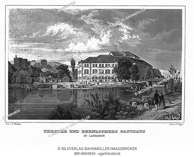 Theater und Bernlochners Gasthaus, Landshut, drawing by F. Würthle, engraving by J. Poppel, steel engraving from 1840-1854, Kingdom of Bavaria, Germany