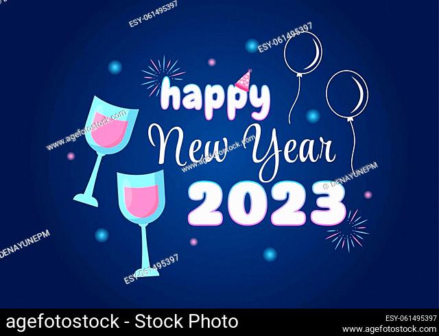 Happy New Year 2023 Celebration Template Hand Drawn Cartoon Flat Background  Illustration with..., Stock Vector, Vector And Low Budget Royalty Free  Image. Pic. ESY-061452557 | agefotostock
