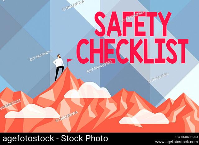 Hand writing sign Safety Checklist, Concept meaning list of items you need to verify, check or inspect Abstract Reaching And Achieving Goal