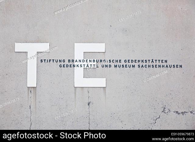 Sachsenhausen, Oranienburg, Germany - July 13, 2017: Sachsenhausen Memorial and Museum sign at the entrance of the Sachsenhausen Nazi concentration camp and...