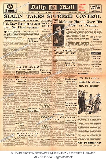 1941 front page Daily Mail Stalin to take supreme control of Russia, U.S. Navy to guard Arms convoys to Britain and join the Battle of Atlantic