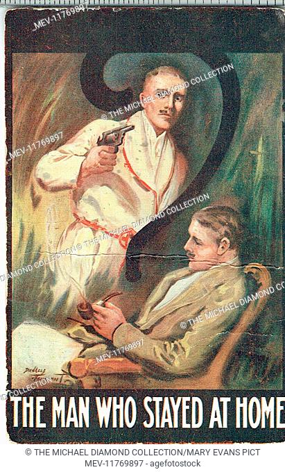 Promotional postcard for The Man Who Stayed At Home by Lechmere Worrall & J. Harold Terry. First produced Royalty Theatre, 10th December 1914
