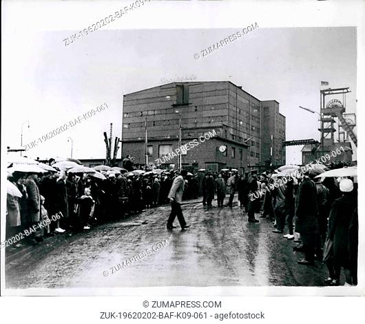 Feb. 02, 1962 - 280 Mines Killed Explosion: The final death roll in the mine disaster at Saarbruecken, West Germany, may be more than 300