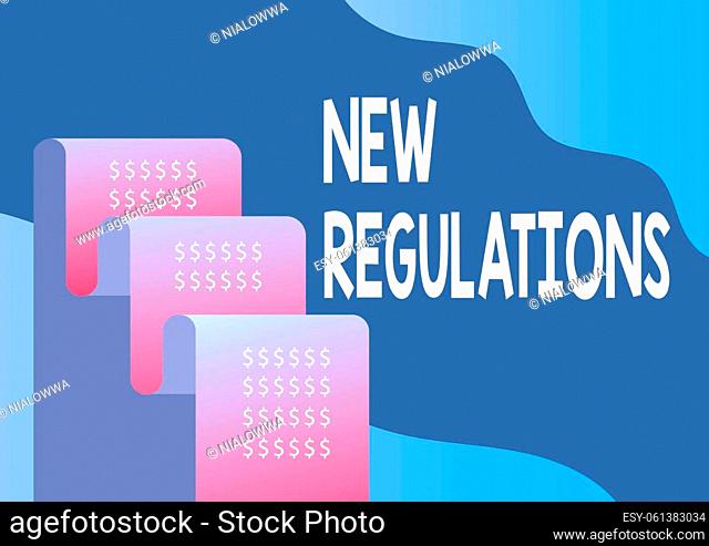 Text caption presenting New Regulations, Business approach Regulation controlling the activity usually used by rules. File paper representing future financial...