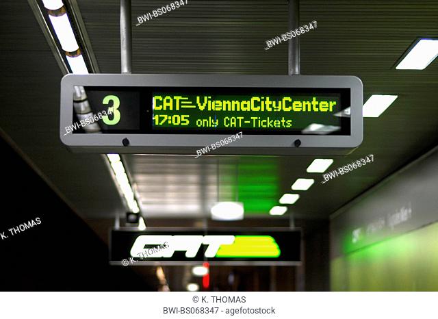 Vienna, City Airport Train, CAT, schedule board, Vienna City Center, Austria, Vienna, traffic, City Airport Train - CAT