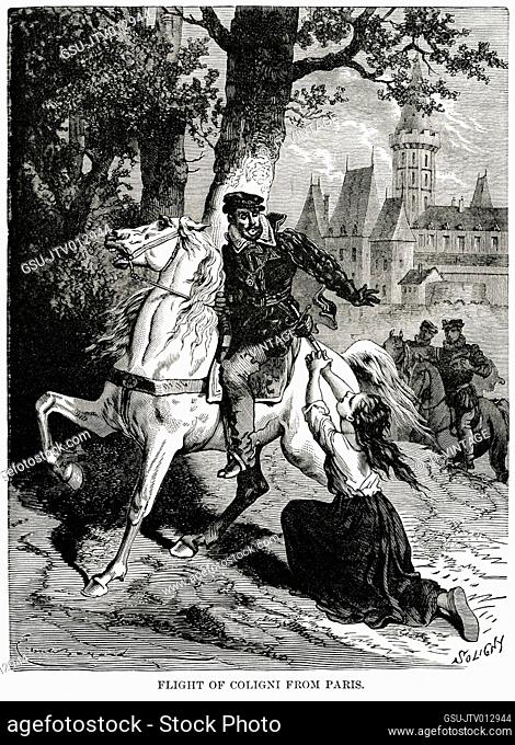Flight of Coligni (Gaspard de Coligny) from Paris, Illustration, Ridpath's History of the World, Volume III, by John Clark Ridpath, LL. D