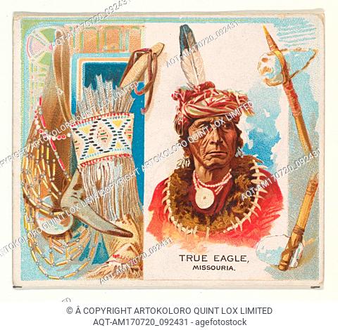 True Eagle, Missouria, from the American Indian Chiefs series (N36) for Allen & Ginter Cigarettes, 1888, Commercial color lithograph, Sheet: 2 7/8 x 3 1/4 in