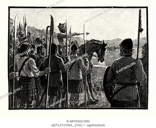 BANNOCKBURN: BRUCE REVIEWING HIS TROOPS BEFORE THE BATTLE