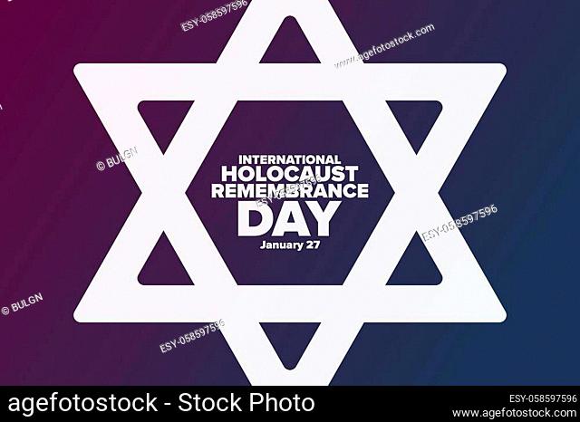 International Holocaust Remembrance Day. Day of Commemoration in Memory of the Victims of the Holocaust. January 27. Template for background, banner, poster