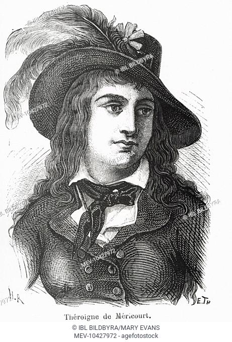Anne-Josephe Theroigne de Mericourt, 1762-1817 Female French politician, named the Amazon of the French Revolution