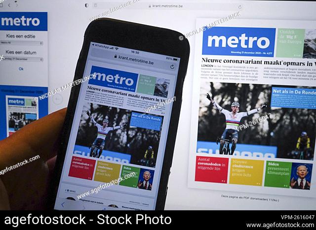 Illustration picture shows the free daily newspaper Metro, Monday 21 December 2020 in Brussels. Media group Rossel announced that they will take over the...