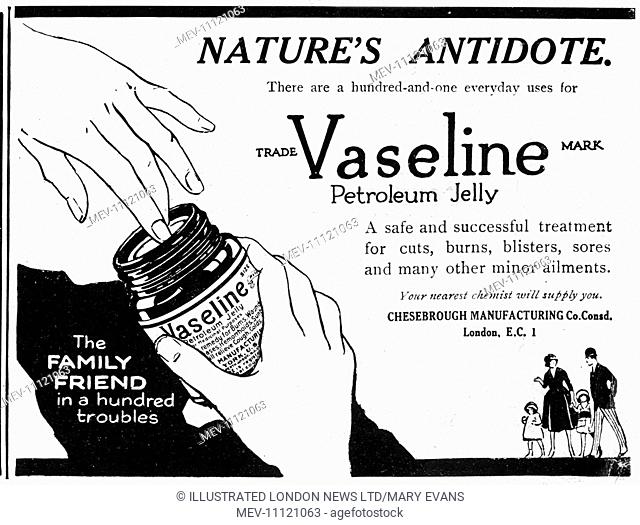 Advertisement for Vaseline petroleum jelly, from Chesebrough Manufacturing Co, London