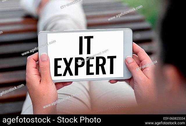 Text showing inspiration It Expert, Word Written on person with a high level of knowledge in information technology Voice And Video Calling Capabilities...
