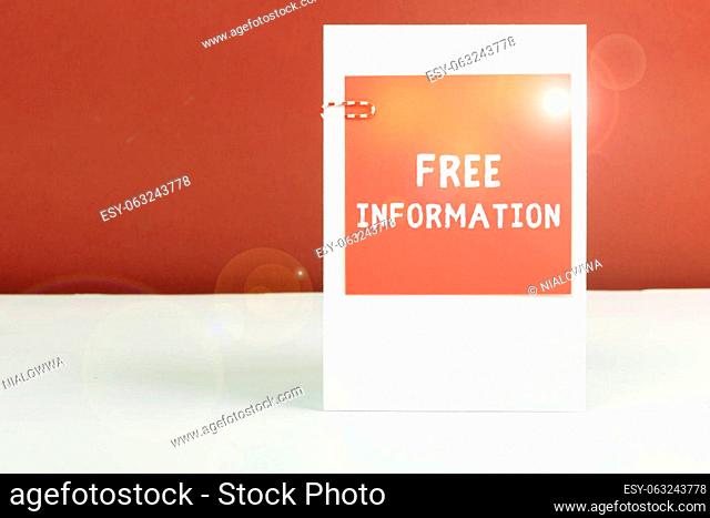 Sign displaying Free Information, Word for knowledge obtained from investigation, study, or instruction free of charge