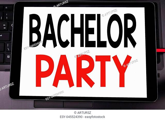 Conceptual hand writing text caption inspiration showing Bachelor Party. Business concept for Stag Fun Celebrate written on tablet laptop on black keyboard...