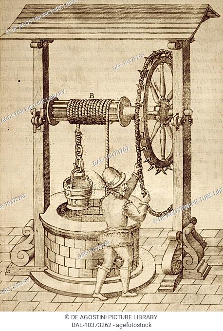 Well, 1588, engraving from The diverse and artifactitious machines of Captain Agostino Ramelli, Latin manuscript by Agostino Ramelli (1531-1608)