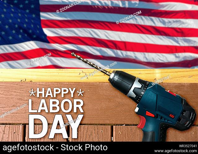 Drill on composite deck in front of USA flag for Labor Day background poster