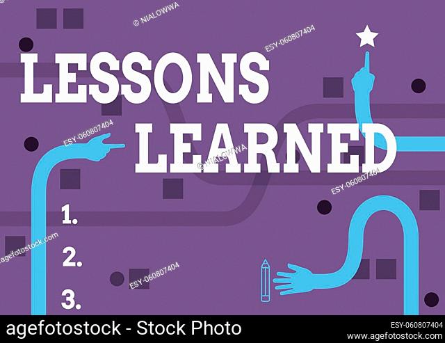 Writing displaying text Lessons Learned, Business concept experiences distilled project that should actively taken Three Long Hands Drawing Arms Pointing...