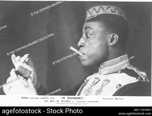 George Walker (1872/1873-1911) African American vaudevillian who was the star of the stage revue In Dahomey (1903). Often partnered Bert Williams