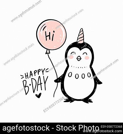 Happy Birthday greeting card with cute penguin, balloon and hand draw  lettering inscription, Stock Vector, Vector And Low Budget Royalty Free  Image. Pic. ESY-058772368 | agefotostock