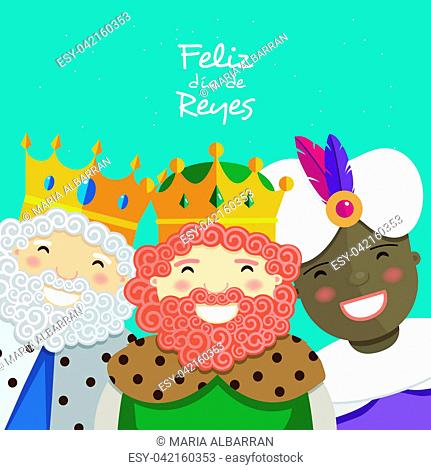 Happy three kings smiling and spanish text on a green background. Vector illustration