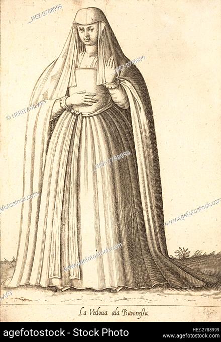 La Vedova ala Baronessa, ca. 1580. Creator: Attributed to Pietro Bertelli