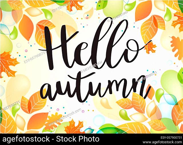 Hello Autumn calligraphy quote on background decorate with leaves and berries for shopping sale or promo poster, card, web banner