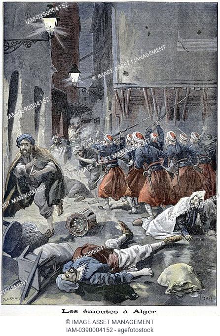 Troops attempting to clear streets during Arab/Jewish riots  Algeria  From 'Le Petit Journal', Paris, 6 February 1898