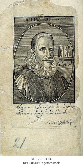 Hugo Grotius Huig de Groot  1583 - 1645 . Dutch jurist politician diplomat poet and theologian. Image taken from The illustrious Hugo Grotius of the Law of...
