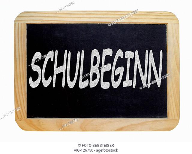 Schultafel Schulbeginn - black board start of school - 02/09/2005