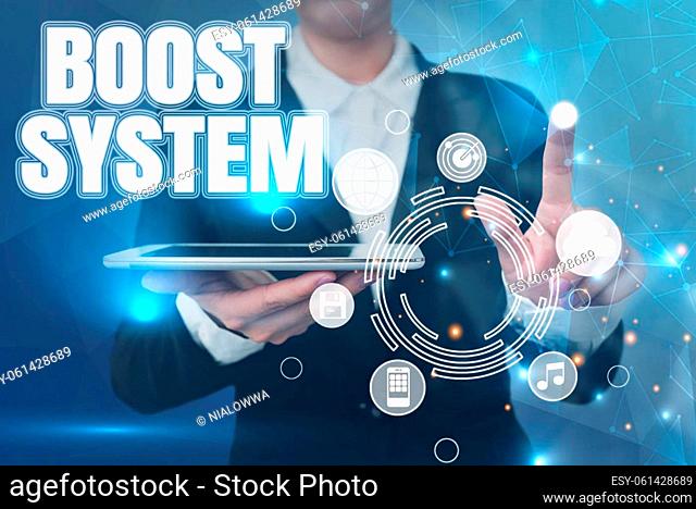 Text showing inspiration Boost System, Conceptual photo Rejuvenate Upgrade Strengthen Be Healthier Holistic approach Lady holding tablet symbolizing successful...