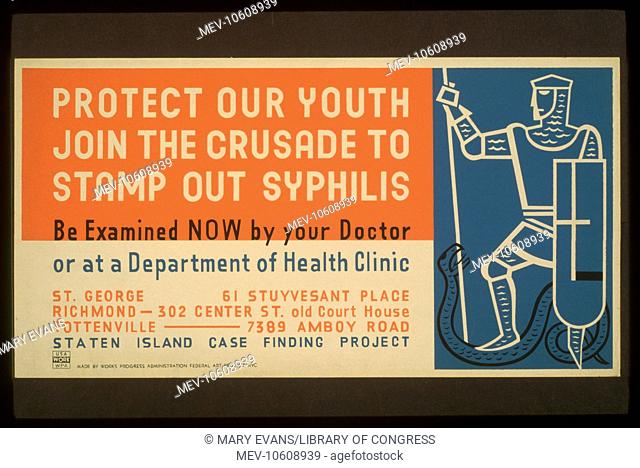 Protect our youth Join the crusade to stamp out syphilis : Be examined now by your doctor or at a Department of Health clinic