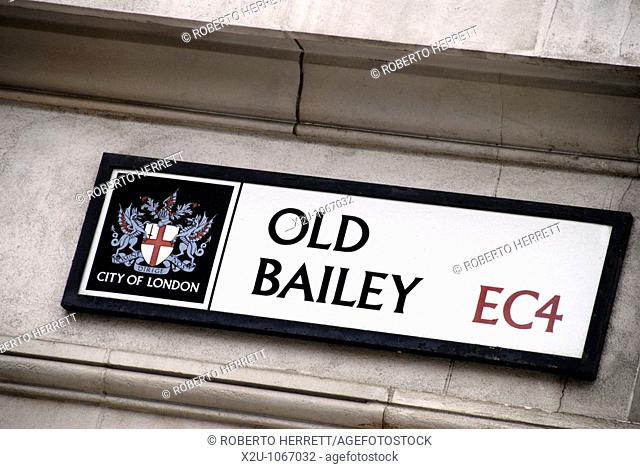 Old Bailey EC4 street sign, London, England