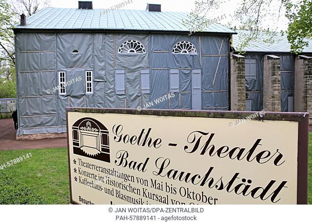 Almost entirely covered with tarps is the Goethe theatre in Bad Lauchstaedt, Germany, 28 April 2015. The venue that was designed and opened by Johann Wolfgang...
