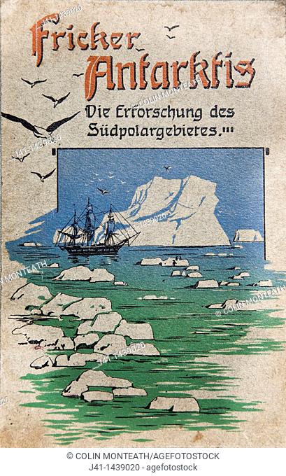 'Antarktis' (Antarctica) by Karl Fricker, Schall & Grund, Berlin, 1898