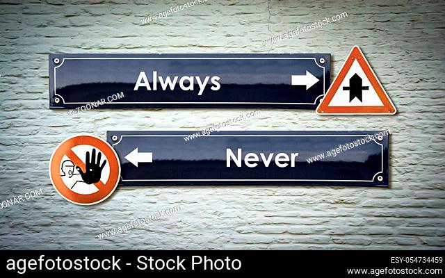 Street Sign Always versus Never